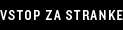 Vstop za stranke